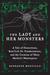 The Lady and Her Monsters: A Tale of Dissections, Attempts to Reanimate Dead Tissue, and the Writing of Mary Shelley's Frankenstein