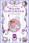 Madame Pamplemousse et ses fabuleux délices Madame Pamplemousse et ses fabuleux délices