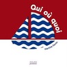 Qui Où Quoi