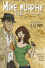The Mike Murphy Files and O...