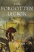 The Forgotten Legion (Forgotten Legion Chronicles, #1)