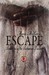 Escape by Maria McKenzie Escape by Maria McKenzie
