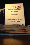 The Final Mountbatten Report - Most Secret - Christopher Robi... by Greg Hallett, Lord Chancellor The Final Mountbatten Report - Most Secret - Christopher Robi... by Greg Hallett, Lord Chancellor