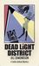 Dead Light District