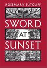 Sword at Sunset Sword at Sunset