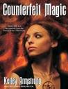 Counterfeit Magic (Otherworld Stories, #10.3)
