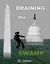 Draining the Swamp