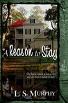 A Reason to Stay