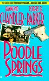 Poodle Springs by Raymond Chandler