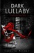 Dark Lullaby