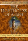 The Lighthouse of Asaph by Roberto Ornan Roche