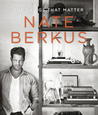 The Things That Matter by Nate Berkus The Things That Matter by Nate Berkus