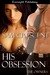 His Obsession (The Owners, #2)