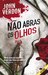 Não Abras Os Olhos (Dave Gurney, #2)
