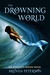 The Drowning World by Brenda Peterson The Drowning World by Brenda Peterson