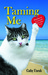 Taming Me: Memoir of a Clever Island Cat