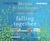Falling Together (Audio CD)