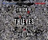 Thick as Thieves