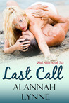 Last Call (Heat Wave, #2)