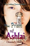The Prism of Ashlai (The Gailean Quartet #1)