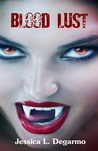 Blood Lust Blood Lust