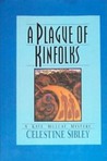A Plague of Kinfolks