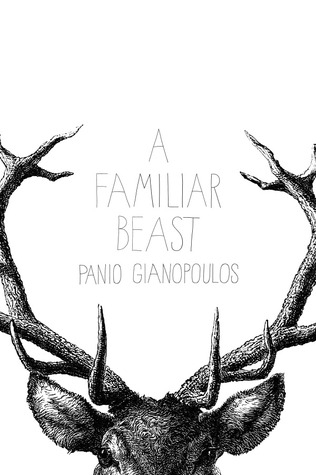 A Familiar Beast by Panio Gianopoulos