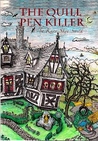The Quill Pen Killer