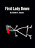 First Lady Down by Daniel Adams First Lady Down by Daniel Adams