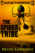 The Spider Tribe
