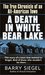 A Death in White Bear Lake by Barry Siegel A Death in White Bear Lake by Barry Siegel