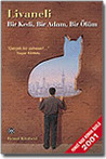 Bir Kedi, Bir Adam, Bir Ölüm