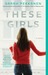 These Girls (ebook)