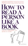 How to Read a Person Like a Book by Gerard I. Nierenberg How to Read a Person Like a Book by Gerard I. Nierenberg