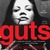 Guts: The Endless Follies and Tiny Triumphs of a Giant Disaster (Audio)