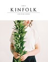 Kinfolk: Volume Six Kinfolk: Volume Six