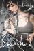 Smashed (Paperback)