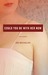 Could You Be With Her Now: ...