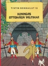 Kuningas Ottokarin valtikka (Tintin seikkailut, #19) Kuningas Ottokarin valtikka (Tintin seikkailut, #19)