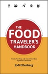 The Food Traveler's Handbook