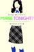 Snap Decision: Maybe Tonight?