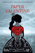 Paper Valentine (Kindle Edition)