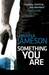 Something You Are (London Underground, #1)