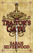The Traitor's Gate. by Sarah Silverwood (Hardcover)