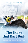 The Horse That Bart Built: The Rise and Rise of So You Think
