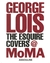 George Lois: The Esquire Co...