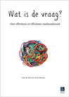 Wat is de vraag?