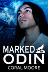 Marked by Odin (Broods of Fenrir, #2) Marked by Odin (Broods of Fenrir, #2)