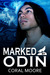 Marked by Odin (Broods of Fenrir, #2)