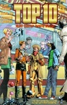 Top 10, Vol. 1 by Alan Moore Top 10, Vol. 1 by Alan Moore